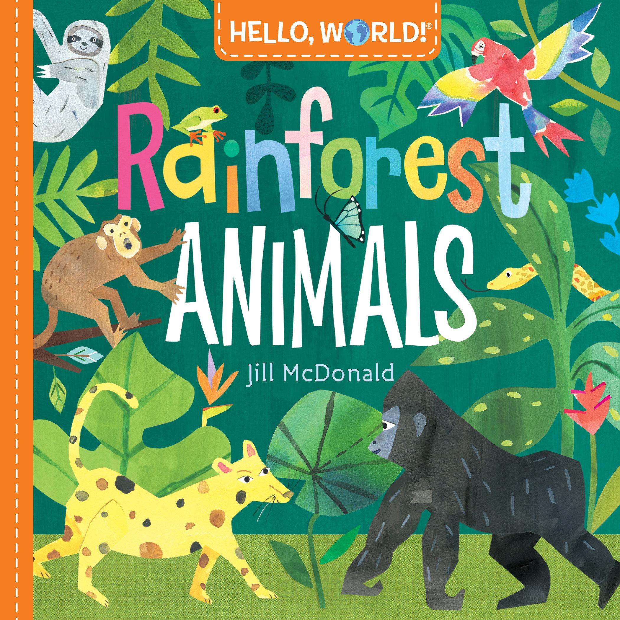 Cover: 9781984896728 | Hello, World! Rainforest Animals | Jill McDonald | Buch | 26 S. | 2020