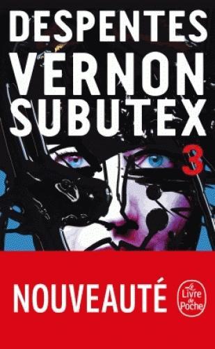 Cover: 9782253906728 | Vernon Subutex 3 | Virginie Despentes | Taschenbuch | 408 S. | 2018