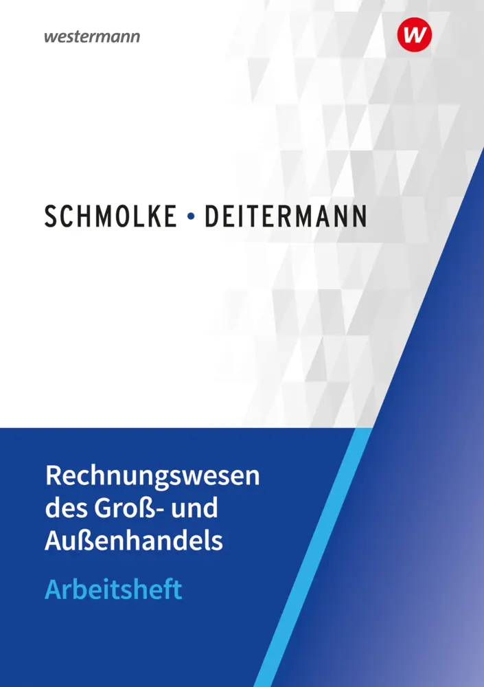 Cover: 9783804576728 | Rechnungswesen des Groß- und Außenhandels | Arbeitsheft | Taschenbuch