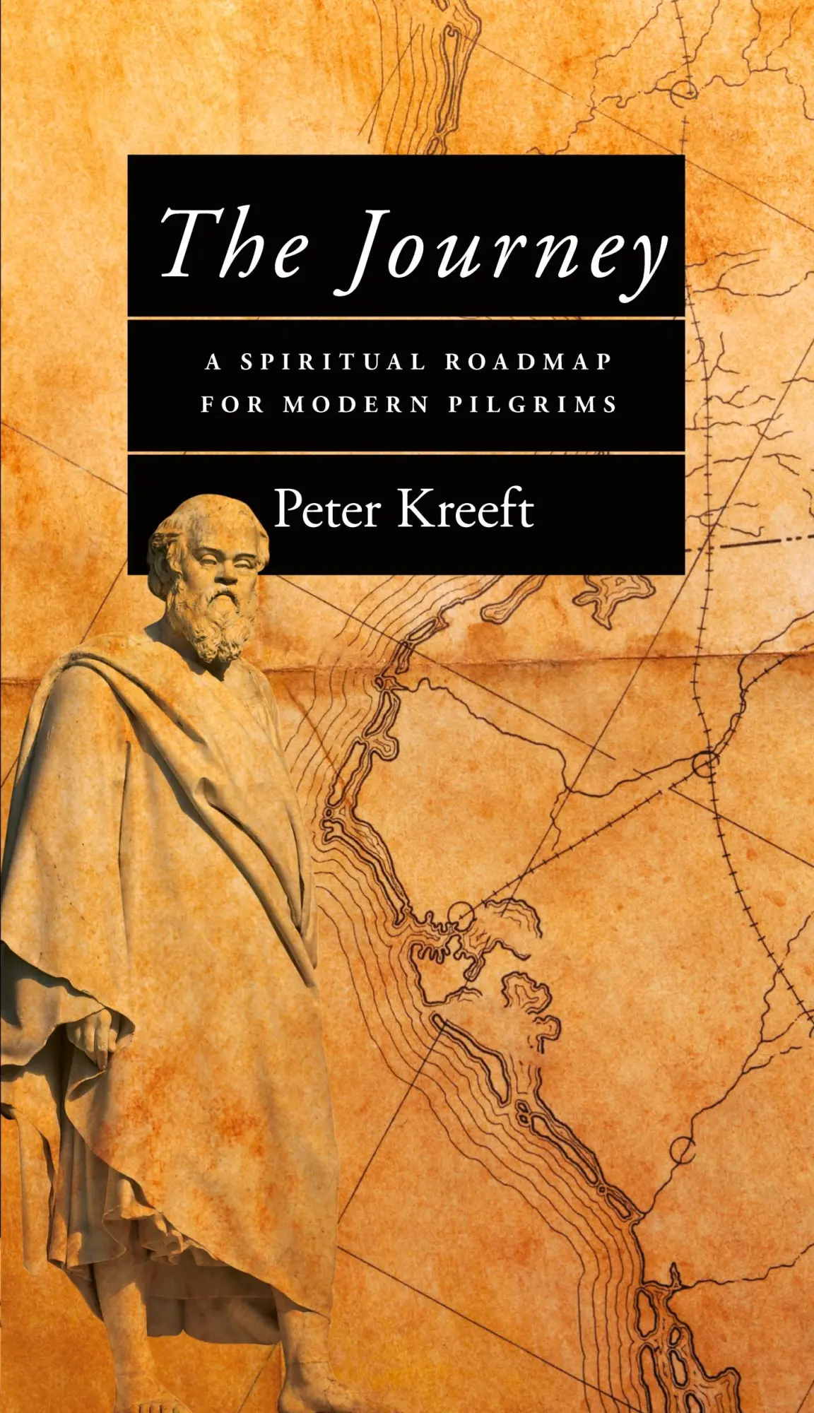 Cover: 9780830816828 | The Journey | A Spiritual Roadmap for Modern Pilgrims | Peter Kreeft