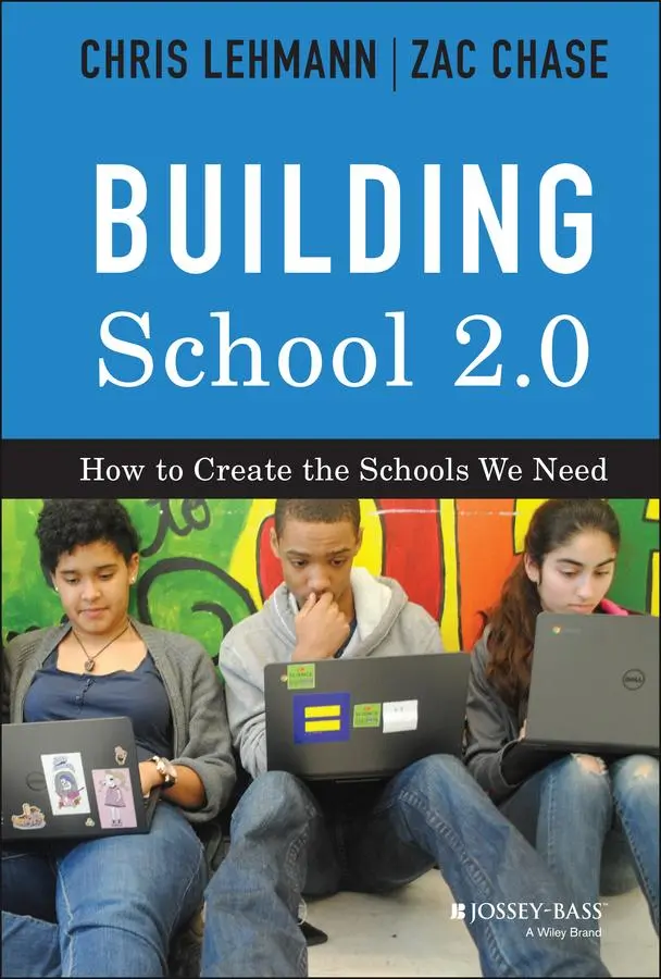 Cover: 9781118076828 | Building School 2.0 | How to Create the Schools We Need | Buch | 2015
