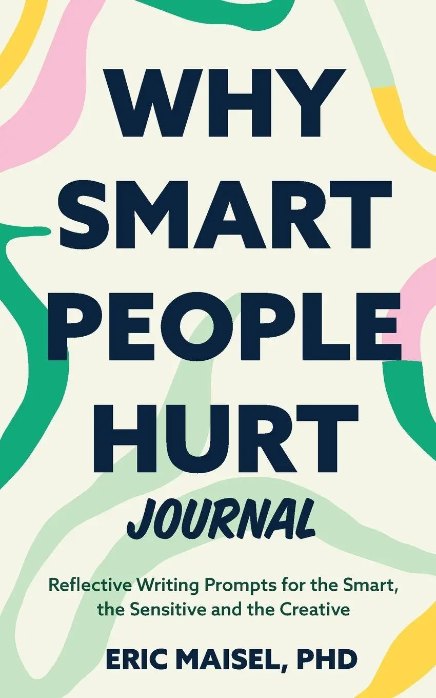 Why Smart People Hurt Journal