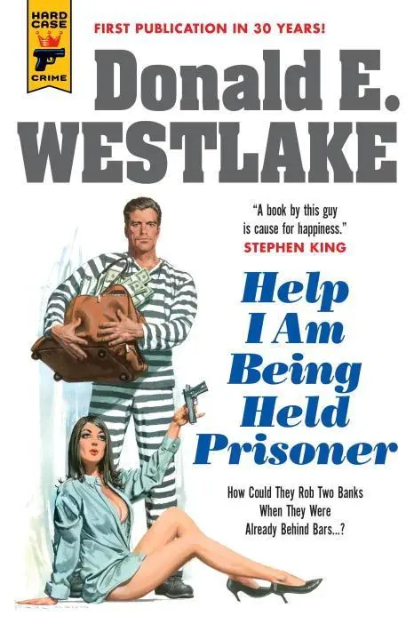 Cover: 9781785656828 | Help I Am Being Held Prisoner | Donald E Westlake | Taschenbuch | 2018