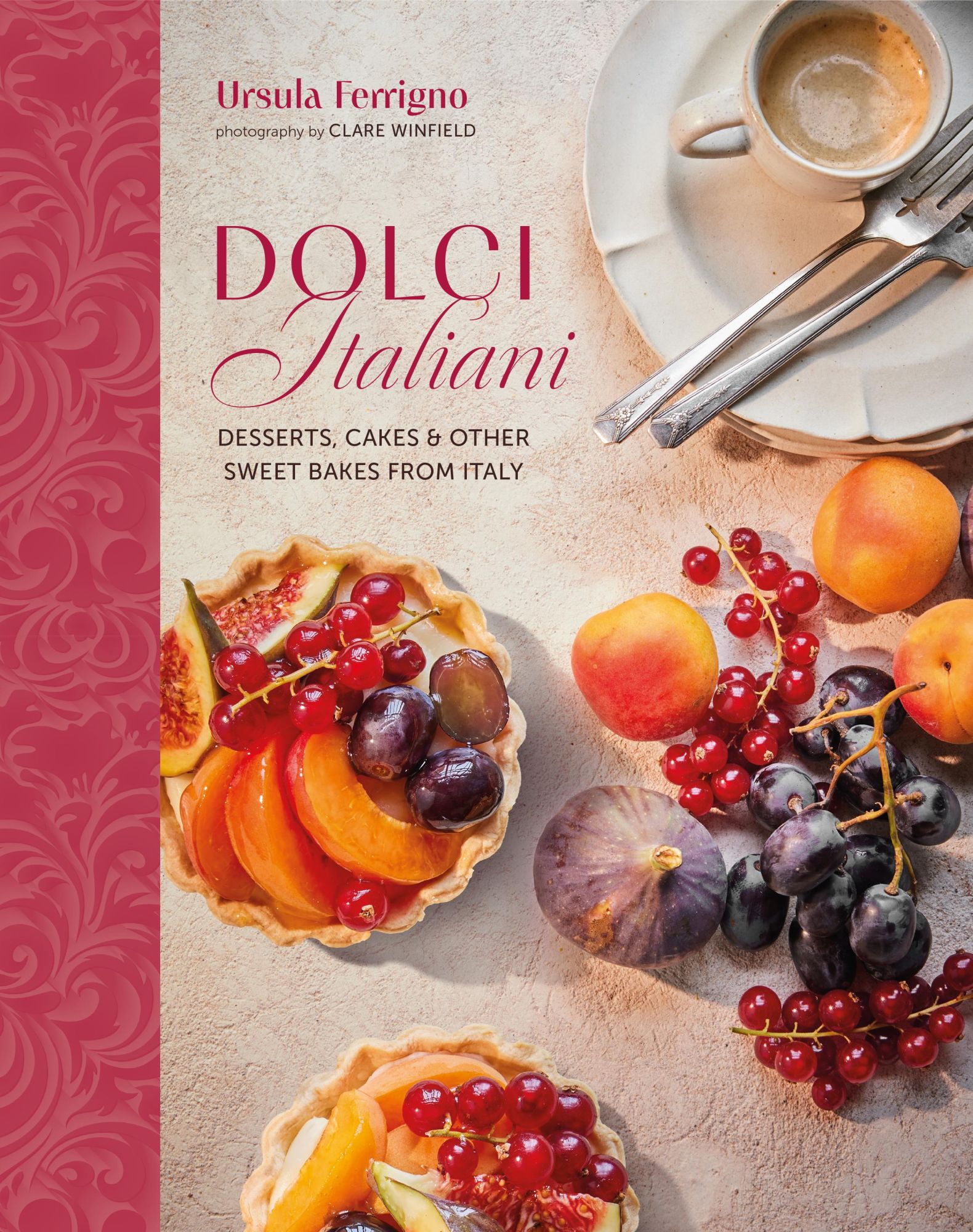 Cover: 9781788796828 | Dolci Italiani | Desserts, cakes &amp; other sweet bakes from Italy | Buch
