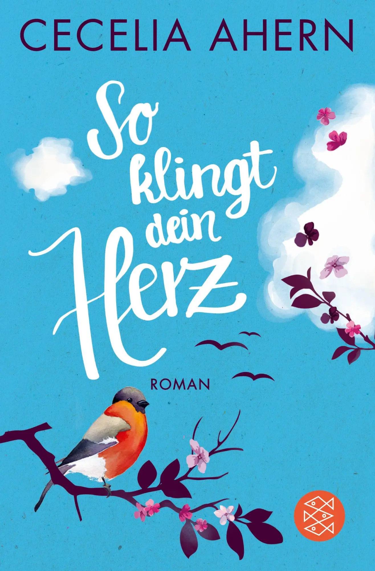 Cover: 9783596296828 | So klingt dein Herz | Cecelia Ahern | Taschenbuch | 478 S. | Deutsch