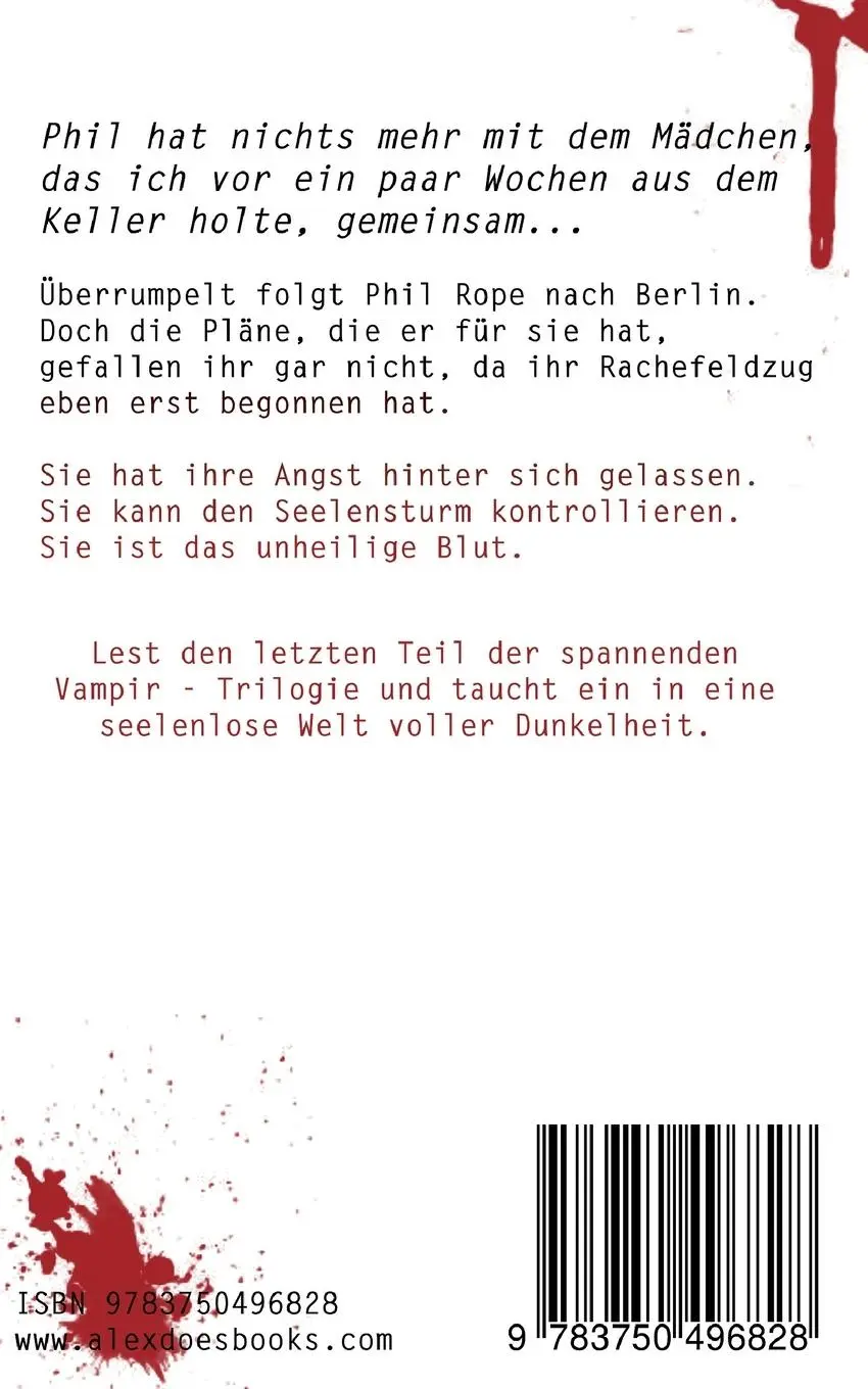 Rückseite: 9783750496828 | Unheiliges Blut - Von Vampiren besessen | Alexandra de Leeuw | Buch