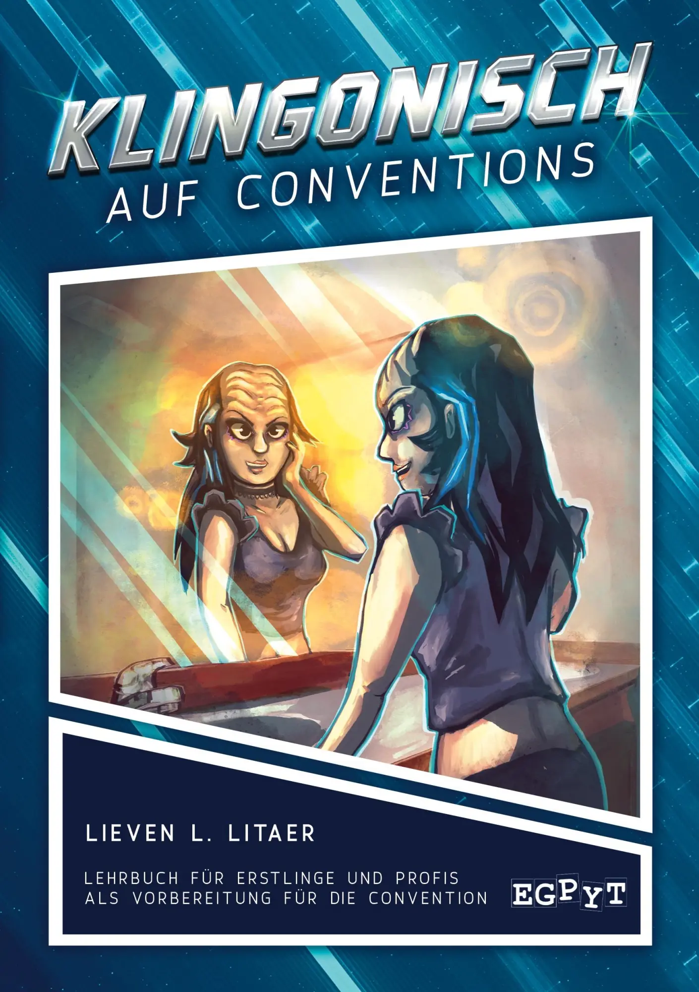 Cover: 9783982396828 | Klingonisch auf Conventions | Lieven Litaer | Taschenbuch | 76 S.