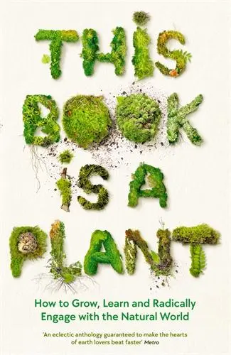Cover: 9781788166928 | This Book Is a Plant | Anthology Anthology | Taschenbuch | 208 S.