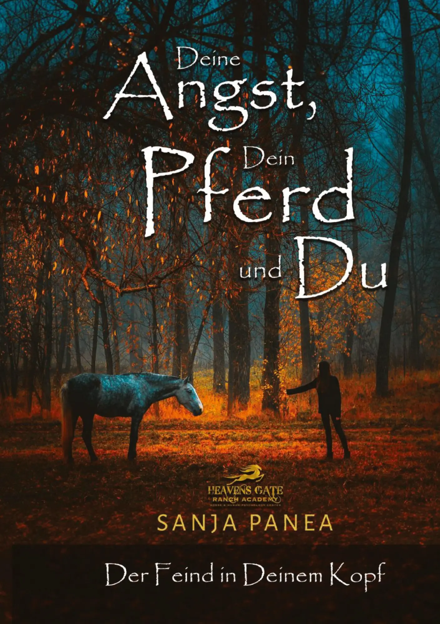 Cover: 9783384186928 | Deine Angst, Dein Pferd &amp; Du | Der Feind in Deinem Kopf | Sanja Panea