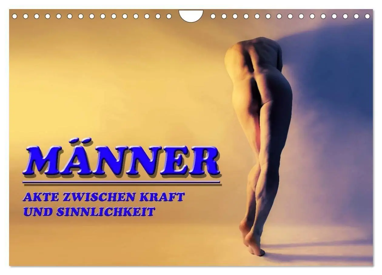 Cover: 9783569936928 | MÄNNER - AKTE ZWISCHEN KRAFT UND SINNLICHKEIT (Wandkalender 2027...