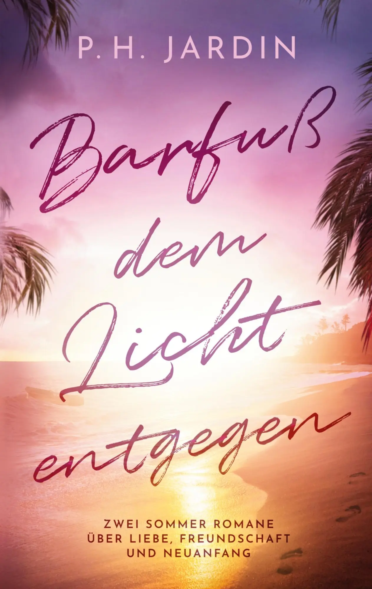 Cover: 9783769396928 | Barfuß dem Licht entgegen | P. H. Jardin | Taschenbuch | 334 S. | 2025