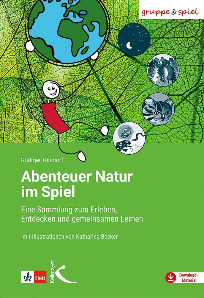Cover: 9783772716928 | Abenteuer Natur im Spiel | Rüdiger Gilsdorf | Taschenbuch | 240 S.