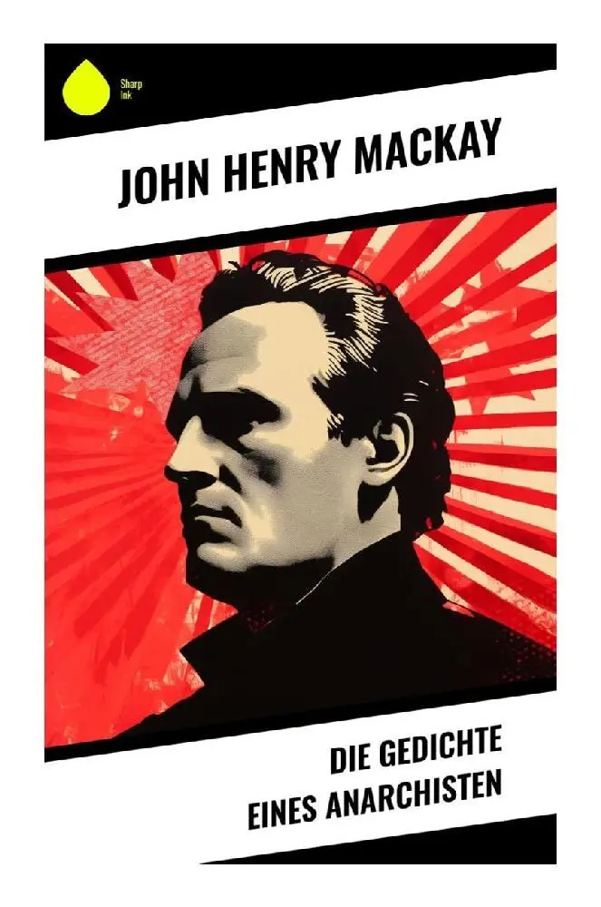 Cover: 9788028346928 | Die Gedichte eines Anarchisten | John Henry Mackay | Taschenbuch
