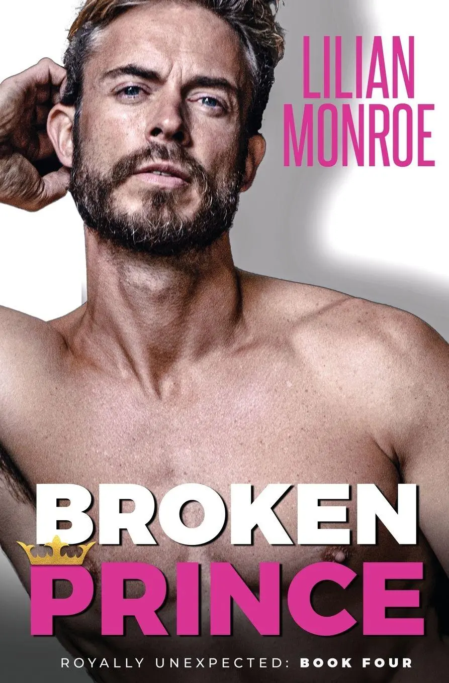 Cover: 9781922457028 | Broken Prince | An Accidental Pregnancy Romance | Lilian Monroe | Buch