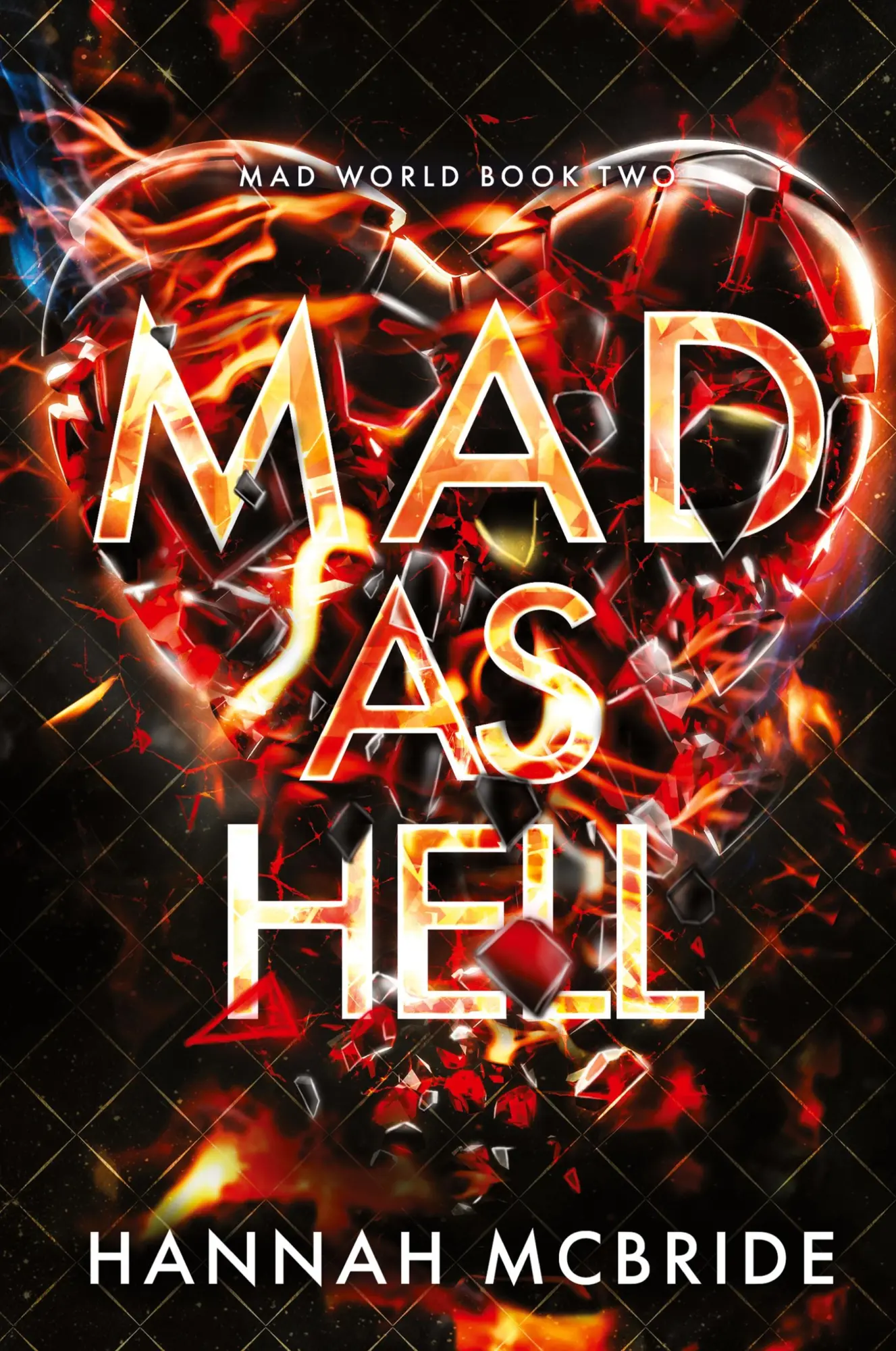 Cover: 9781958267028 | Mad As Hell | An Enemies-to-Lovers College Romance | Hannah McBride