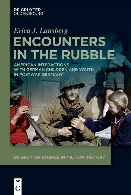Cover: 9783111587028 | Encounters in the Rubble | Erica J. Lansberg | Buch | X | Englisch