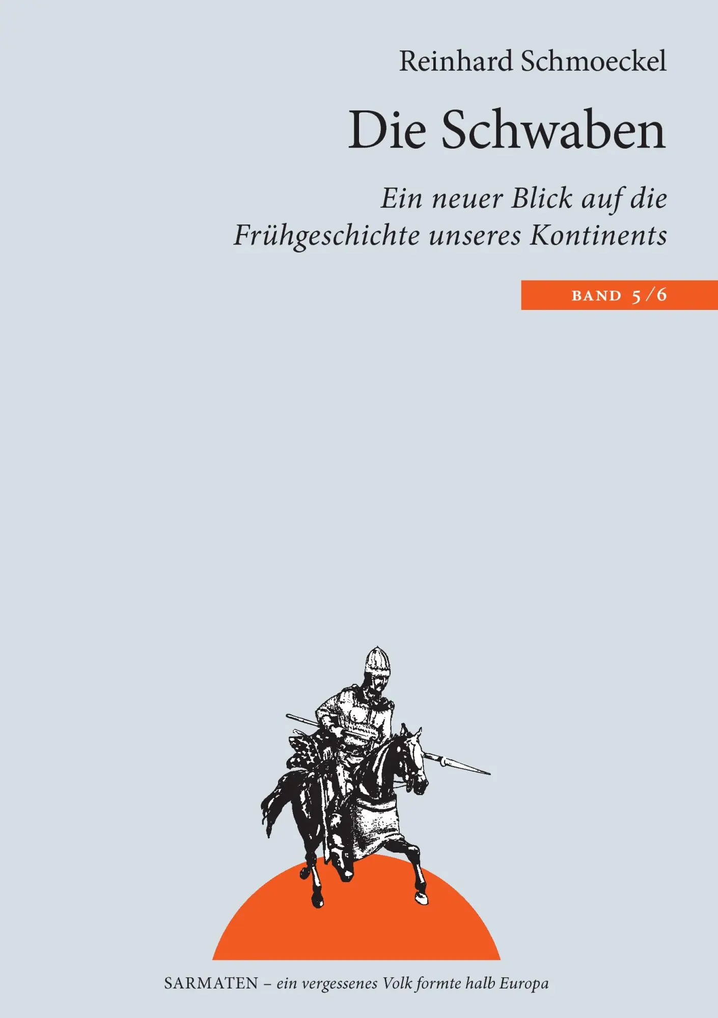 Cover: 9783837047028 | Die Schwaben | Reinhard Schmoeckel | Taschenbuch | 96 S. | Deutsch