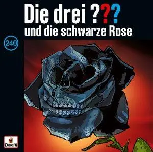 Cover: 198029967128 | Die drei ??? 240: und die schwarze Rose | Die drei ??? | Audio-CD