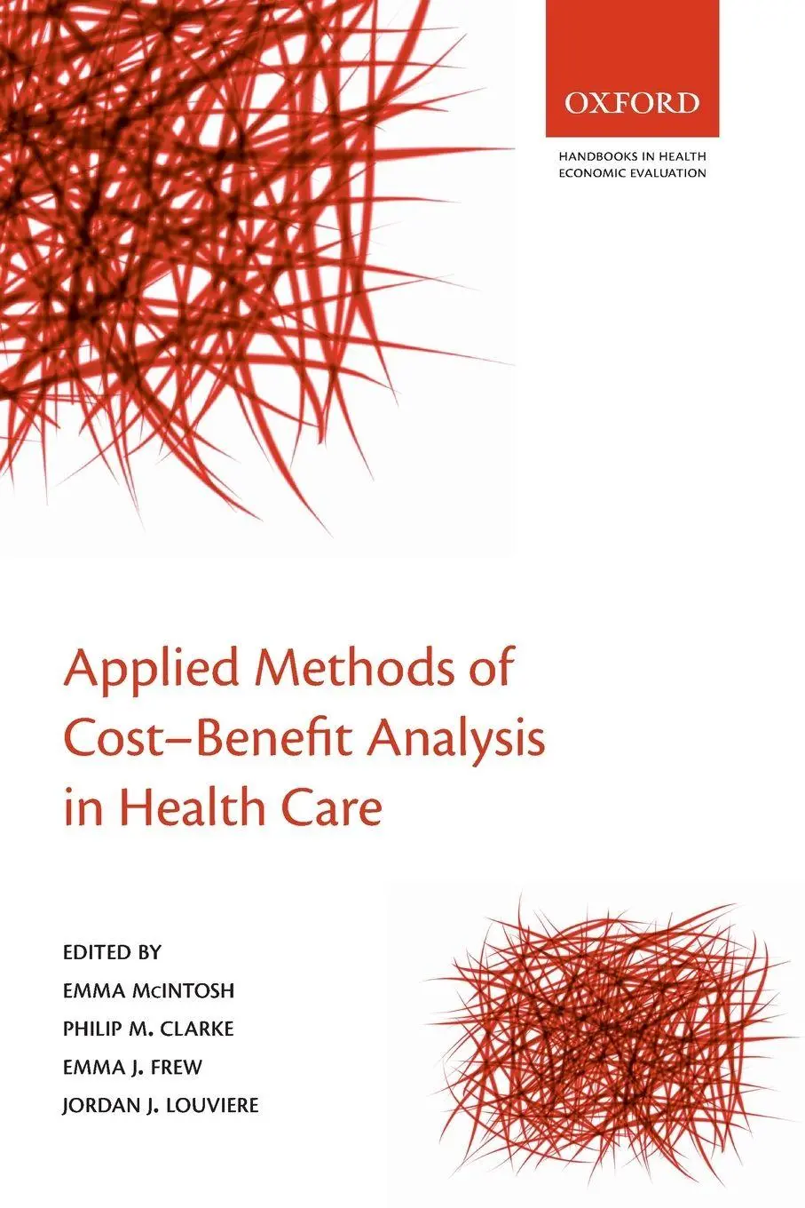 Cover: 9780199237128 | Applied Methods of Cost-Benefit Analysis in Health Care | Taschenbuch