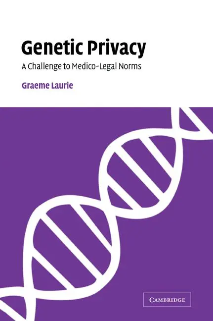 Cover: 9780521047128 | Genetic Privacy | Graeme Laurie | Taschenbuch | Englisch | 2007