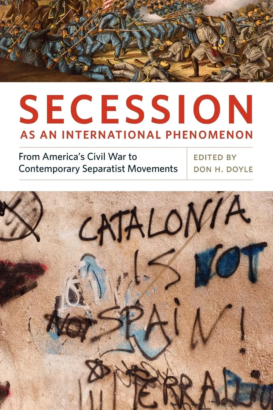 Cover: 9780820337128 | Secession as an International Phenomenon | Don H Doyle | Taschenbuch
