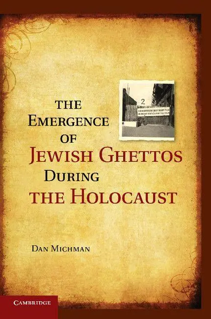 Cover: 9781107437128 | The Emergence of Jewish Ghettos During the Holocaust | Dan Michman