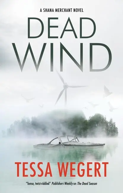 Cover: 9781448307128 | Dead Wind | Tessa Wegert | Buch | A Shana Merchant Novel | Englisch