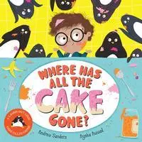 Cover: 9781529037128 | Where Has All The Cake Gone? | Andrew Sanders | Taschenbuch | Englisch