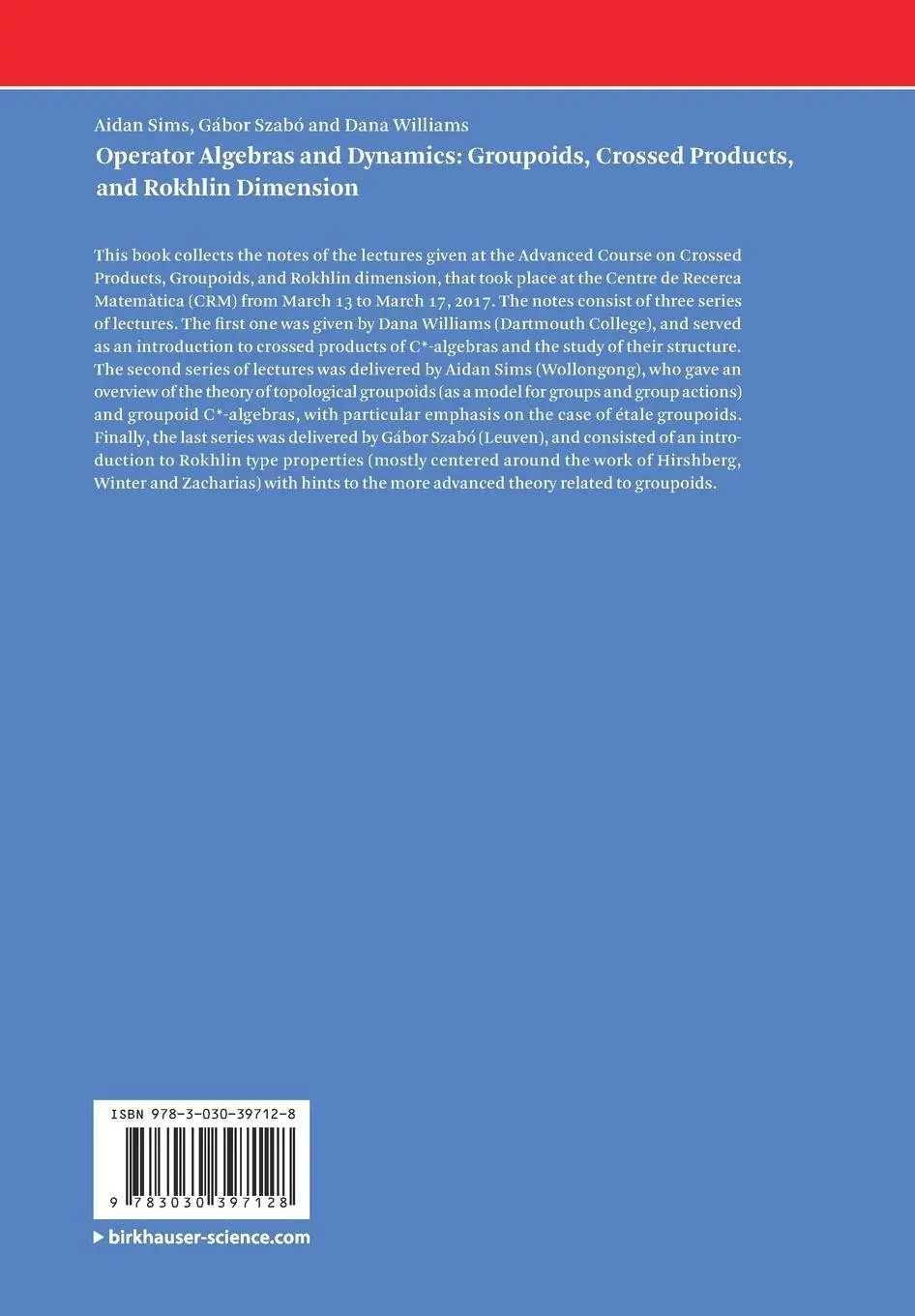 Rückseite: 9783030397128 | Operator Algebras and Dynamics: Groupoids, Crossed Products, and...