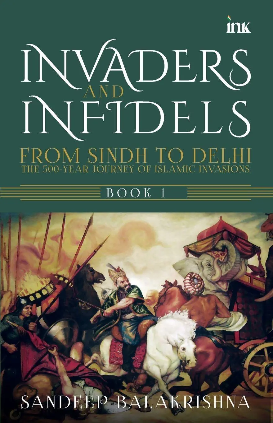 Cover: 9788196847128 | Invaders and Infidels | Sandeep Balakrishna | Taschenbuch | Englisch