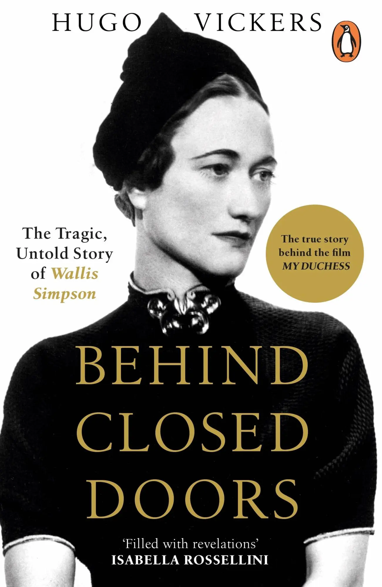 Cover: 9780099547228 | Behind Closed Doors | Hugo Vickers | Taschenbuch | Englisch | 2012