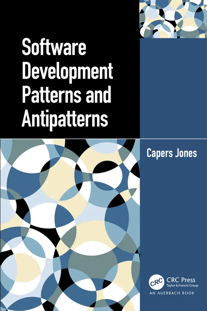 Cover: 9781032017228 | Software Development Patterns and Antipatterns | Capers Jones | Buch