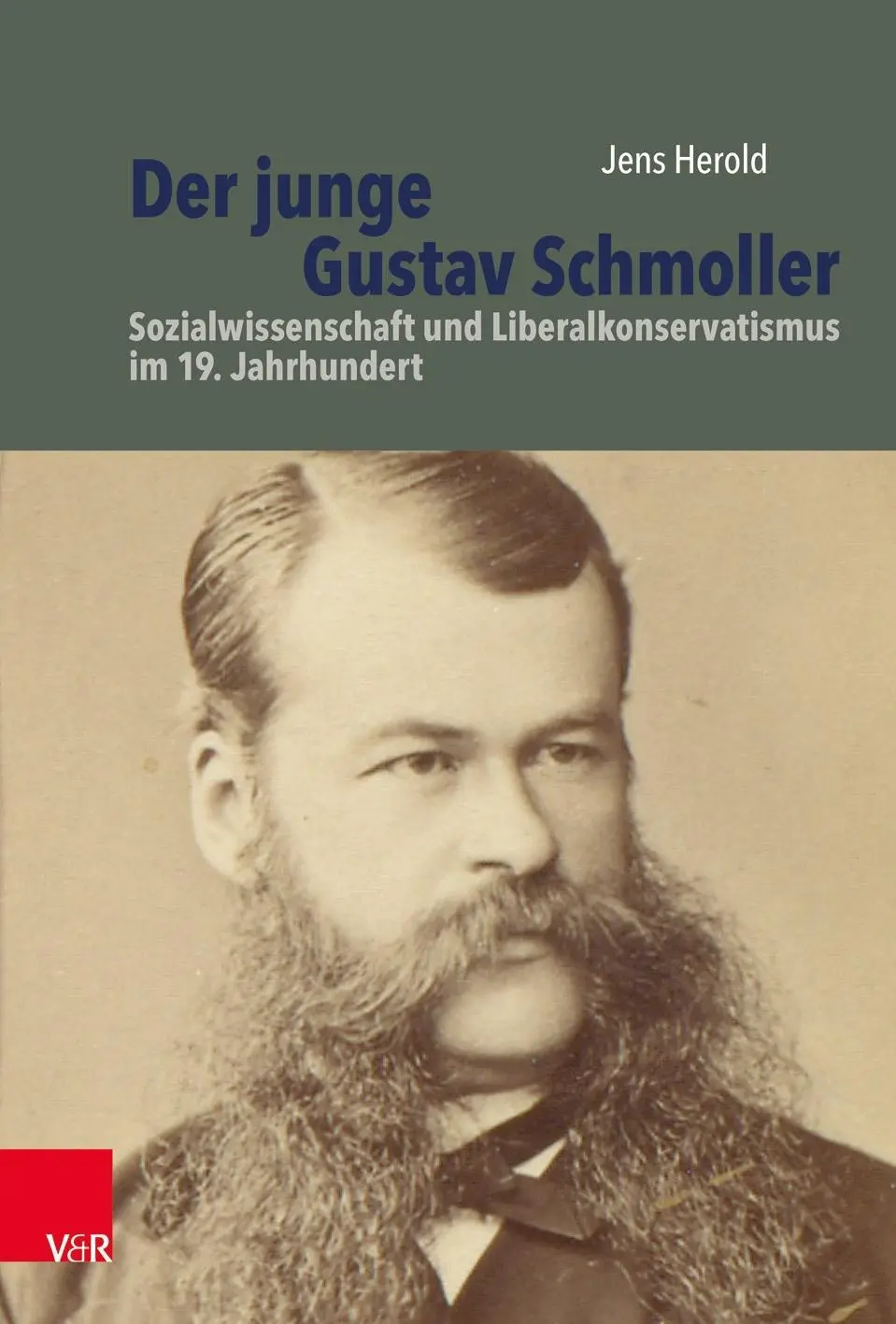 Cover: 9783525317228 | Der junge Gustav Schmoller | Jens Herold | Buch | 336 S. | Deutsch