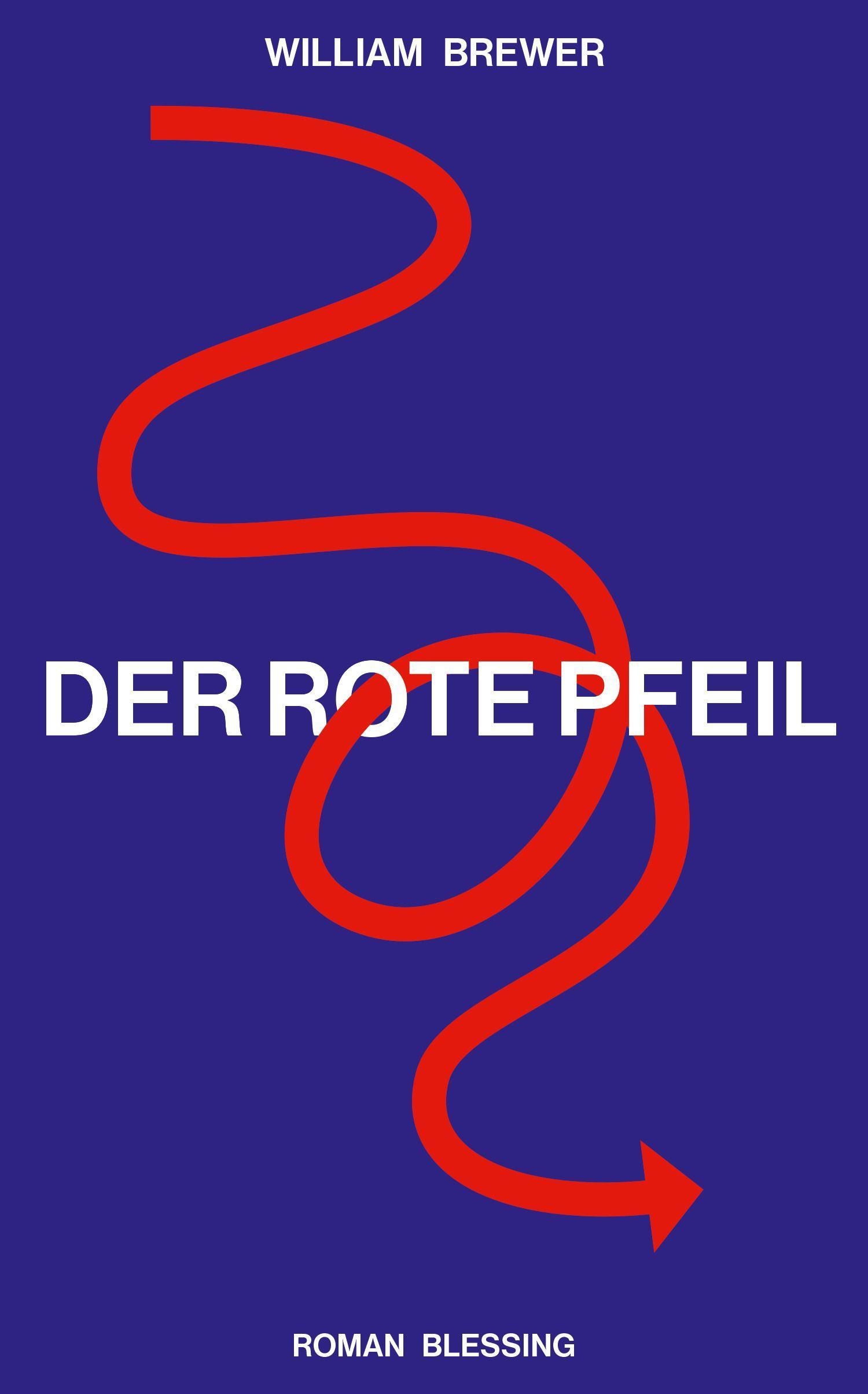 Cover: 9783896677228 | Der Rote Pfeil | William Brewer | Buch | 368 S. | Deutsch | 2023