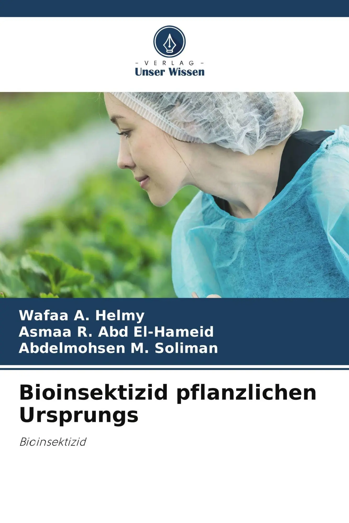 Cover: 9786630027228 | Bioinsektizid pflanzlichen Ursprungs | Bioinsektizid | Helmy (u. a.)