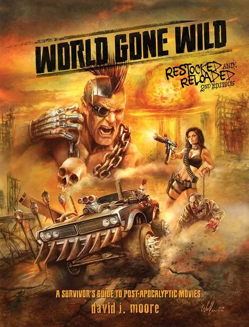 Cover: 9780764367328 | World Gone Wild, Restocked and Reloaded 2nd Edition | David J. Moore