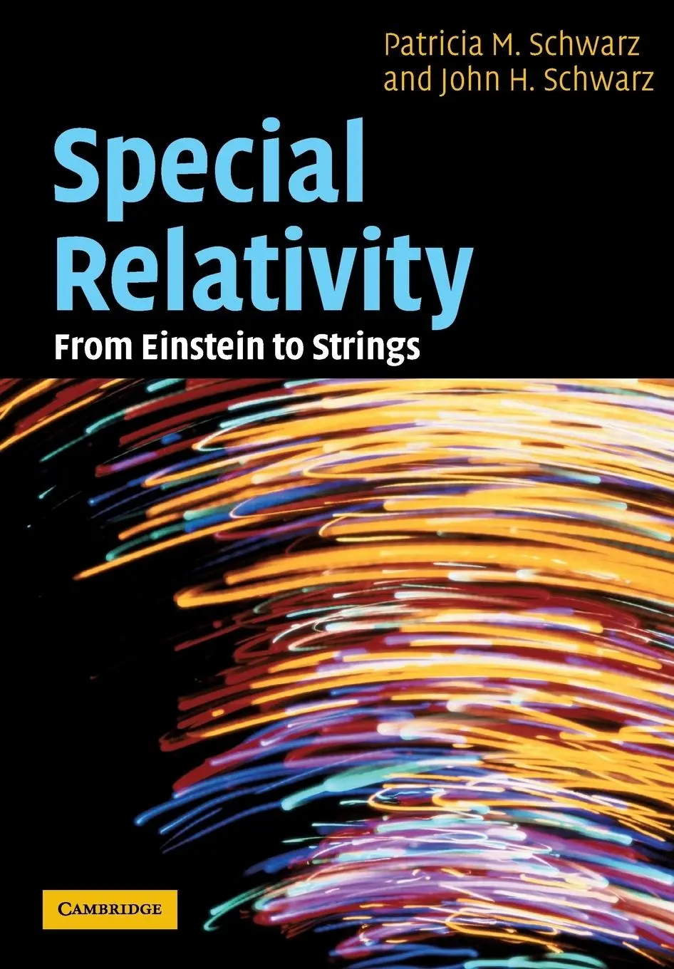 Cover: 9781009197328 | Special Relativity | Patricia M. Schwarz (u. a.) | Taschenbuch | 2022