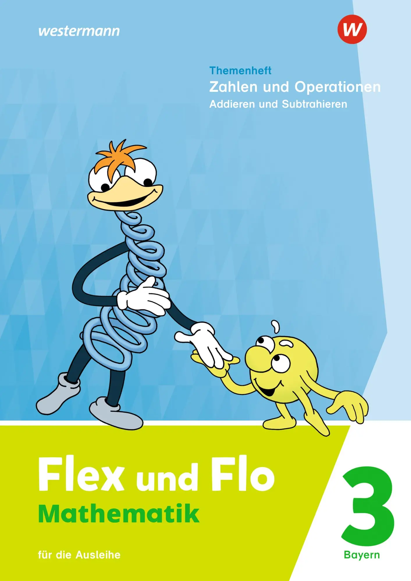 Cover: 9783141187328 | Flex und Flo 3. Themenheft Zahlen und Operationen: Addieren und...