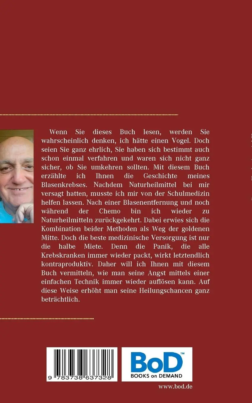 Rückseite: 9783738637328 | Gegen Krebs ist viel Kraut gewachsen | Mein Blasenkrebs | Lustmann