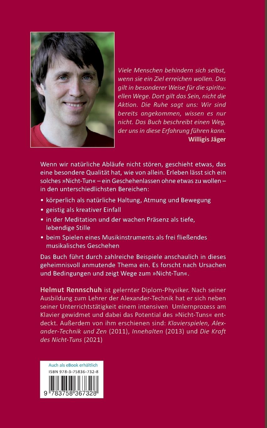 Rückseite: 9783758367328 | Das Richtige geschieht ganz von allein | Helmut Rennschuh | Buch