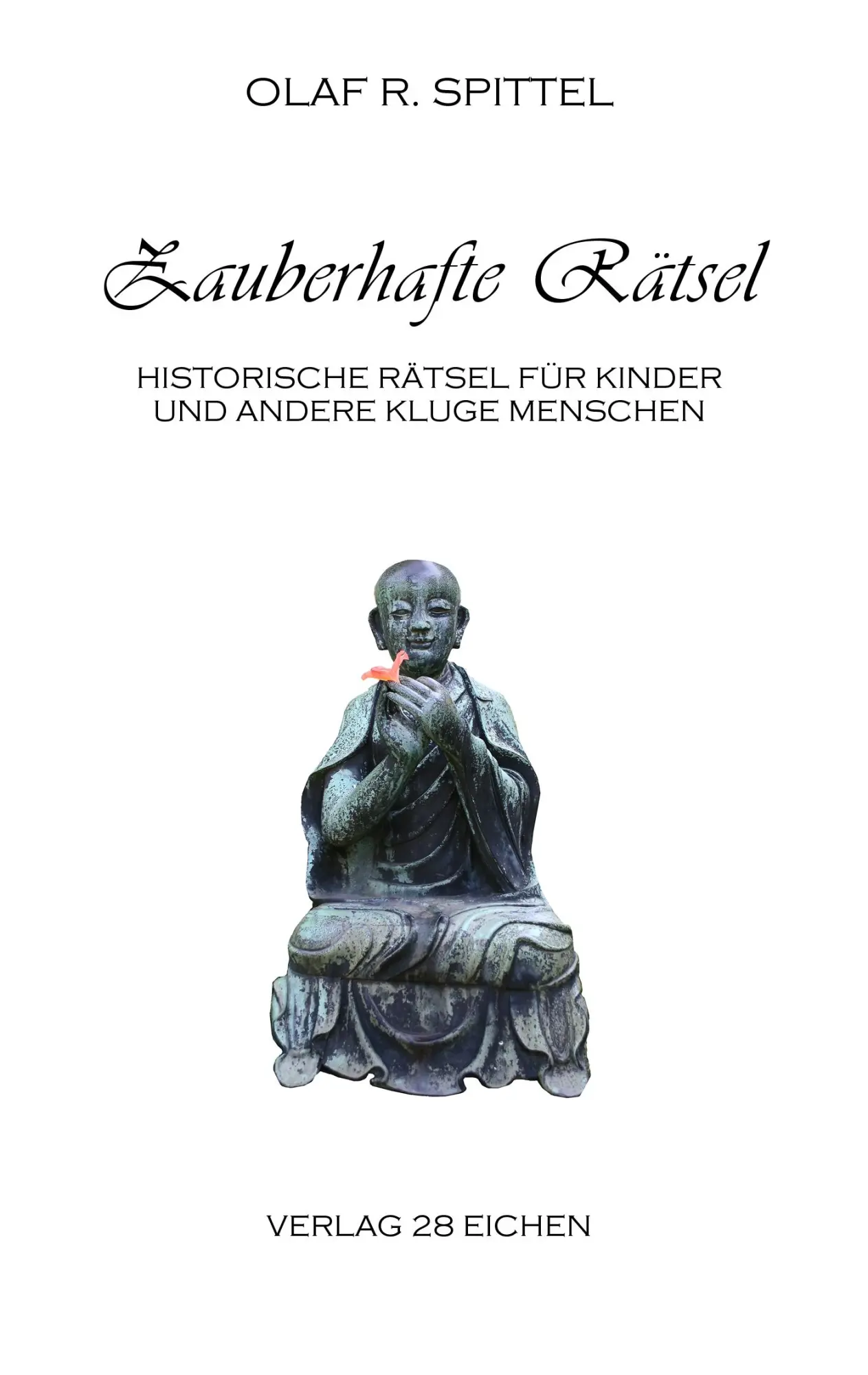 Cover: 9783940597328 | Zauberhafte Rätsel | Olaf R. Spittel | Taschenbuch | Paperback | 2009