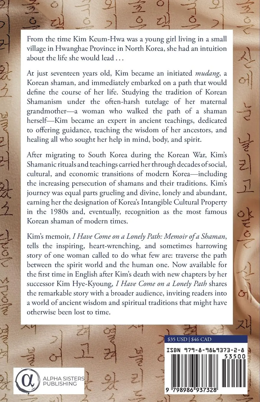 Rückseite: 9798986937328 | I Have Come on a Lonely Path | Memoir of a Shaman | Kim (u. a.) | Buch
