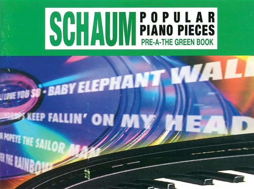 Cover: 9780769237428 | Schaum Popular Piano Pieces, Pre-A: The Green Book | Wesley Schaum