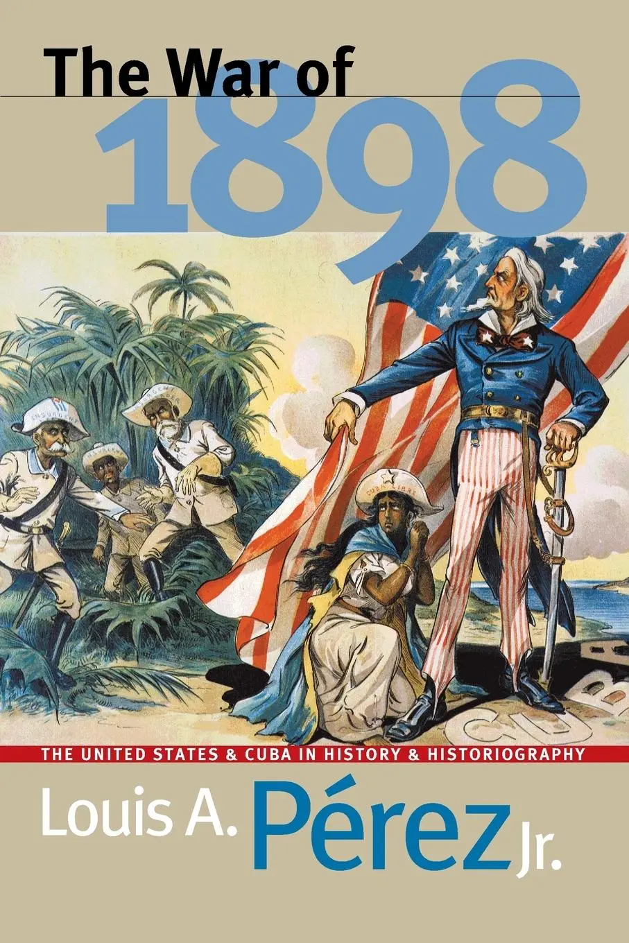 Cover: 9780807847428 | The War of 1898 | Louis A. Pérez Jr. | Taschenbuch | Englisch | 1998