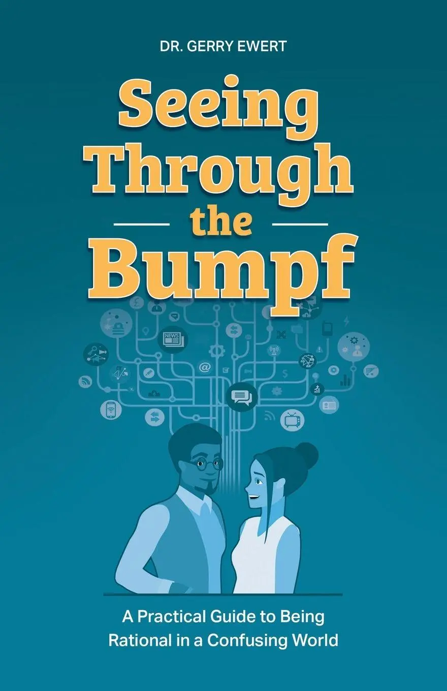 Cover: 9781525597428 | Seeing Through the Bumpf | Gerry Ewert | Taschenbuch | Englisch | 2021