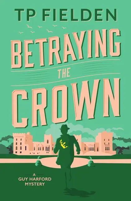 Cover: 9781542017428 | Betraying the Crown | Tp Fielden | Taschenbuch | Englisch | 2022