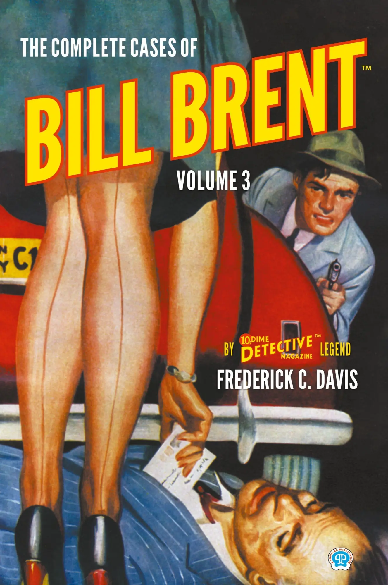 Cover: 9781618277428 | The Complete Cases of Bill Brent, Volume 3 | Frederick C. Davis | Buch