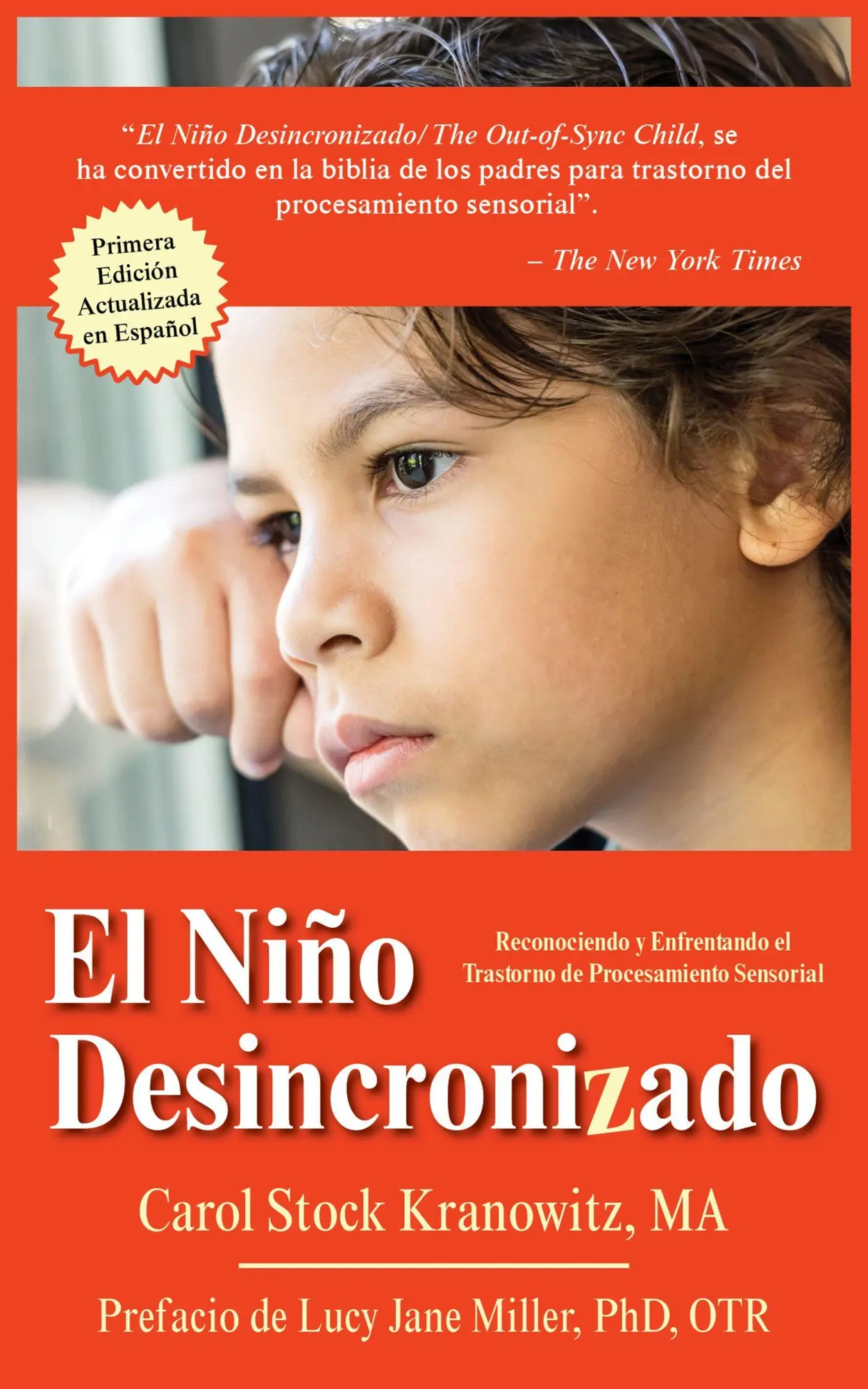Cover: 9781949177428 | El Niño Desincronizado / The Out of Sync Child | Carol Stock Kranowitz