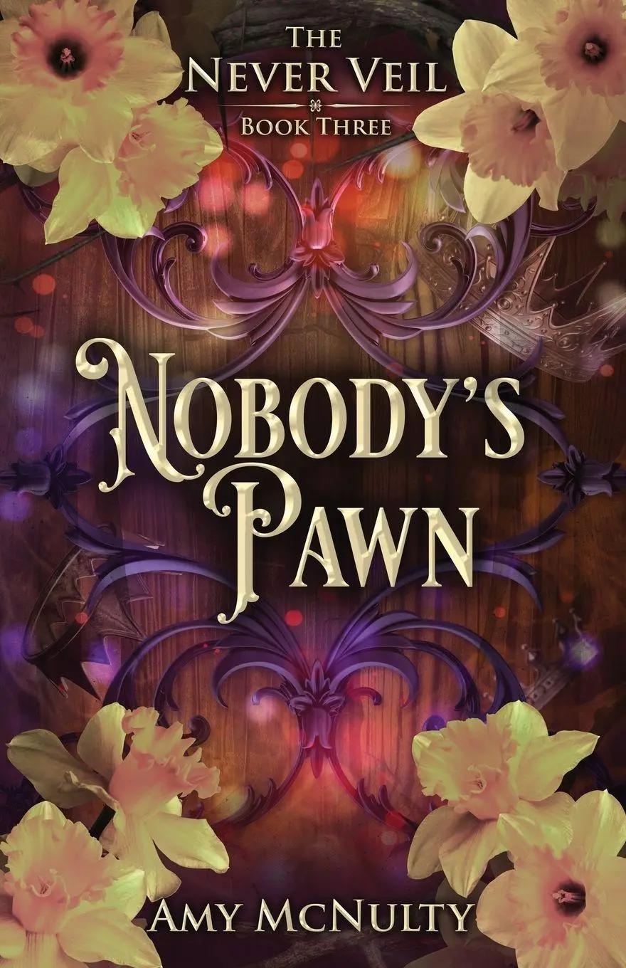 Cover: 9781952667428 | Nobody's Pawn | Amy McNulty | Taschenbuch | The Never Veil | Englisch
