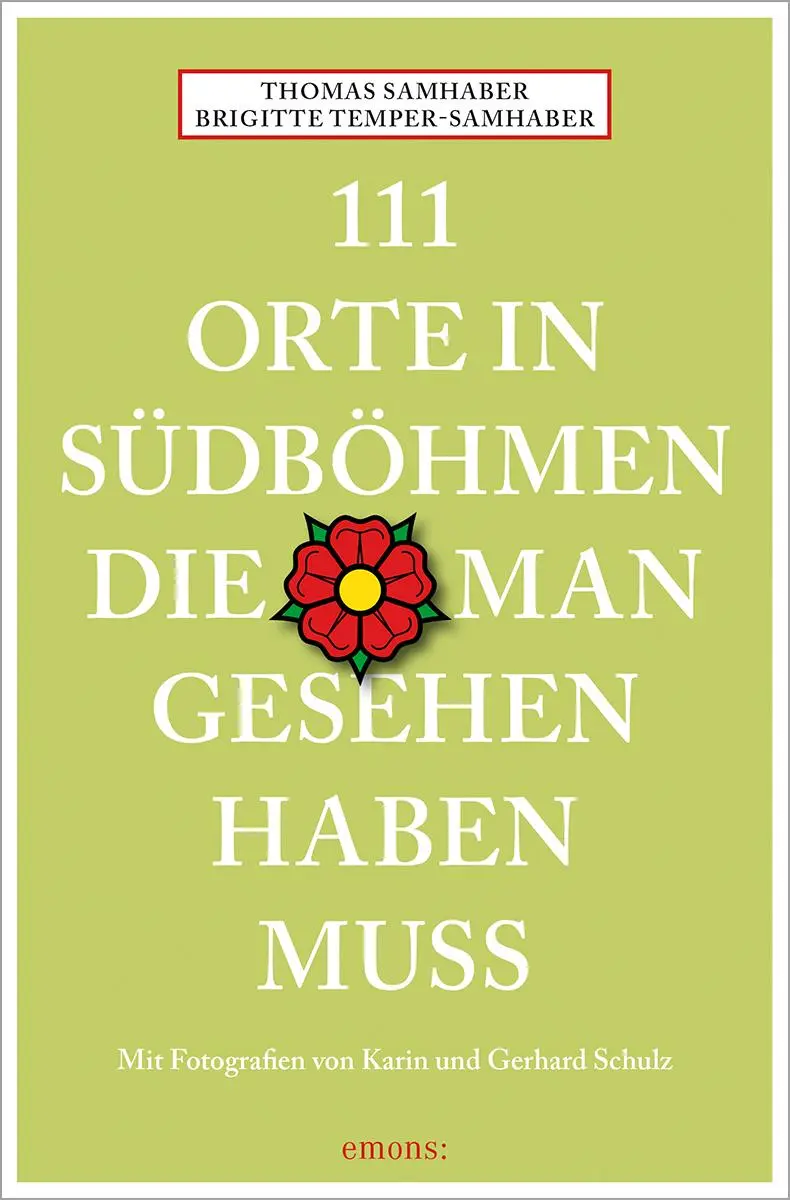 Cover: 9783740817428 | 111 Orte in Südböhmen, die man gesehen haben muss | Reiseführer | Buch